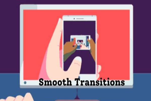 transitions and animations